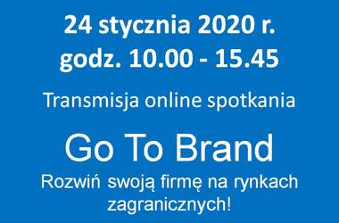 Transmisja online spotkania: Wsparcie MŚP w promocji marek produktowych – Go To Brand