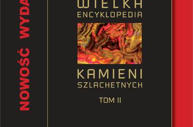 Wielka Encyklopedia Kamieni Szlachetnych TOM II